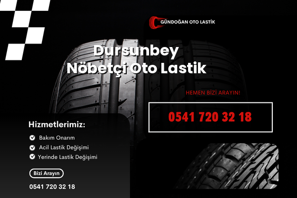 Dursunbey Nöbetçi Oto Lastik